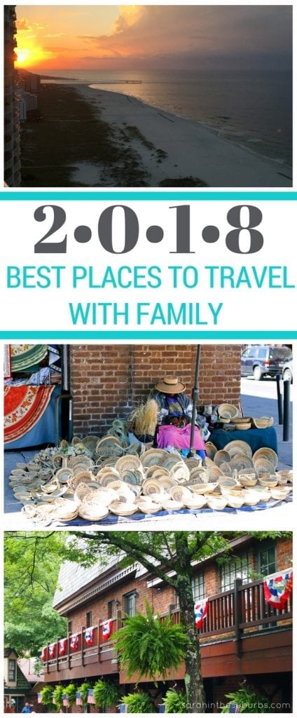 Where should your family travel in 2018? There are so many great family friendly destinations, right here in the USA! See which ones made the list for the best places to travel with family in 2018! #familytravel #travel #springbreak #familyfriendly